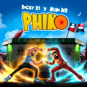 Rochy RD Ft. Nuno MB – Phino